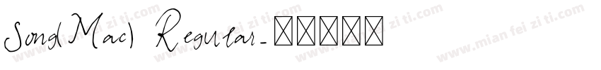 Song(Mac) Regular字体转换